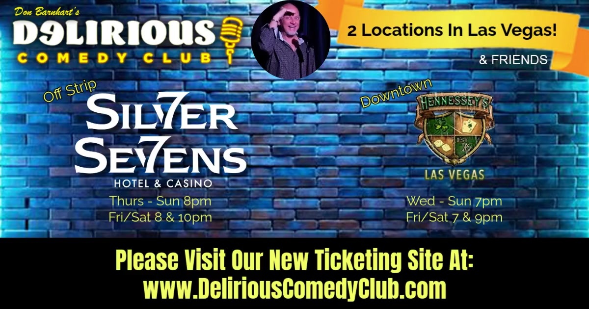 Delirious Comedy Club - Silver Sevens Hotel & Casino Header