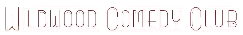 Wildwood Comedy Club Header