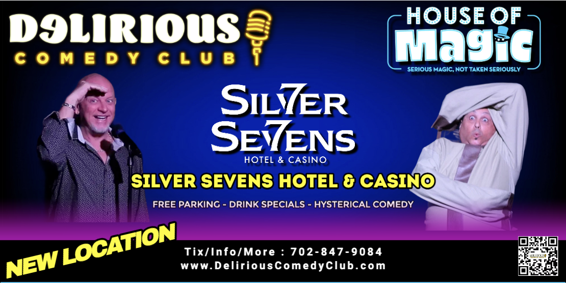 Delirious Comedy Club At Silver Sevens Hotel & Casino Header