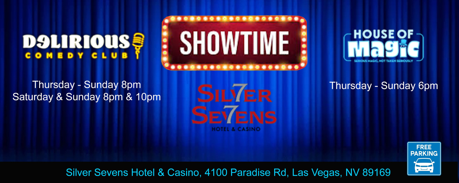 Delirious Comedy Club At Silver Sevens Hotel & Casino Header