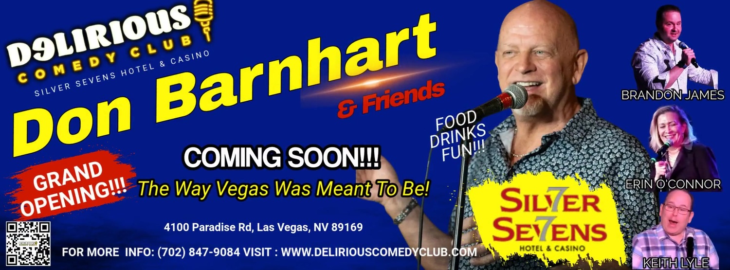 Delirious Comedy Club At Silver Sevens Hotel & Casino Header