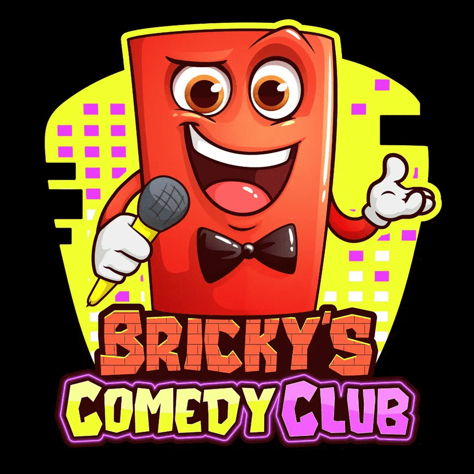 Bricky s Comedy Club Bricky s Comedy Club