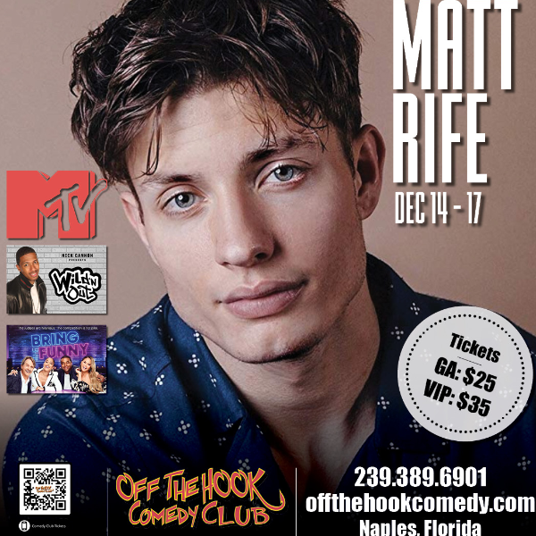 Off The Hook Comedy Club Comedian Matt Rife Live in Naples, Florida!