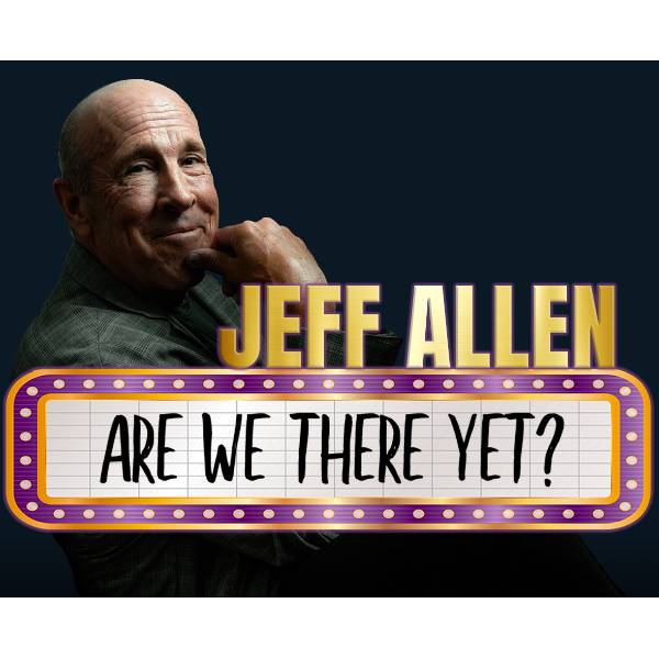 Jeff Allen - 'Are We There Yet?' Tour Headliner Image