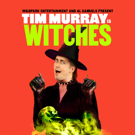 Tim Murray's Witches Headliner Image