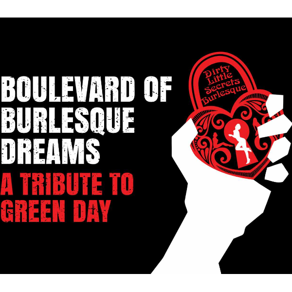 Boulevard of Burlesque Dreams: Green Day Tribute