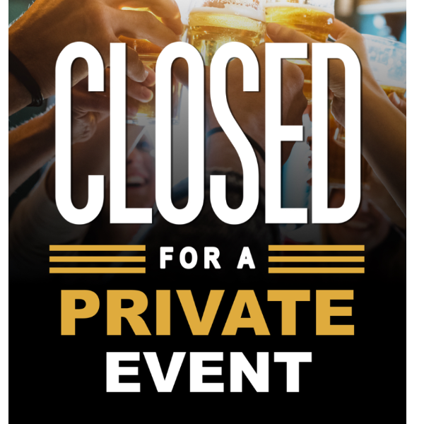 Closed for a Private Event Headliner Image