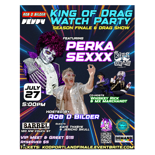 King of Drag Official Watch Party: Season Finale featuring King Perka Sexxx Headliner Image