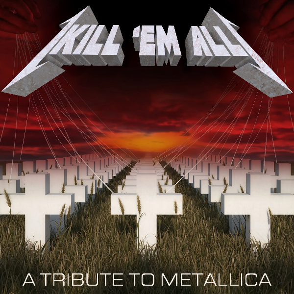 Kill 'Em All - A Tribute to Metallica Headshot