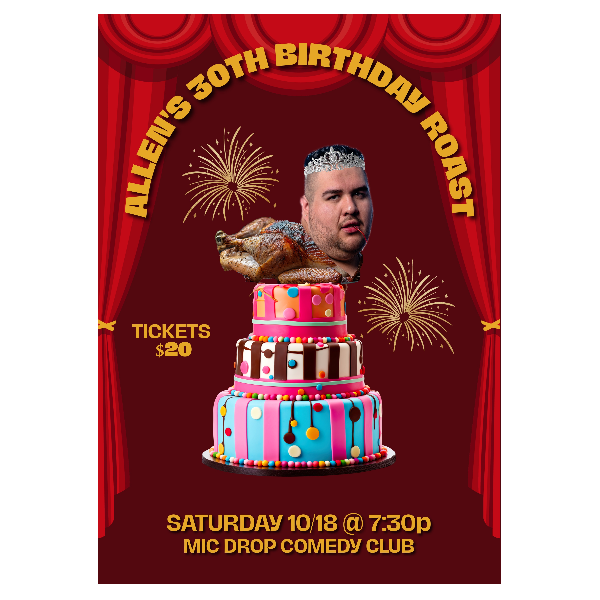 Allen's 30th Birthday Roast  Headshot