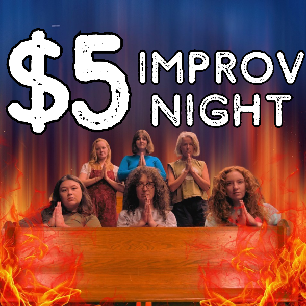 $5 IMPROV NIGHT! Headshot