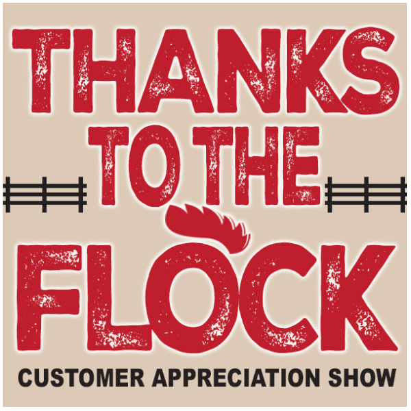 Thanks To The Flock - Customer Appreciation Show Headshot