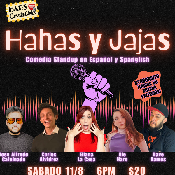 Hahas y Jajas- Standup en Español y Spanglish Headliner Image
