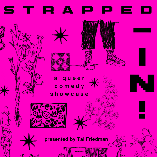 STRAPPED-IN! Queer Showcase Headshot