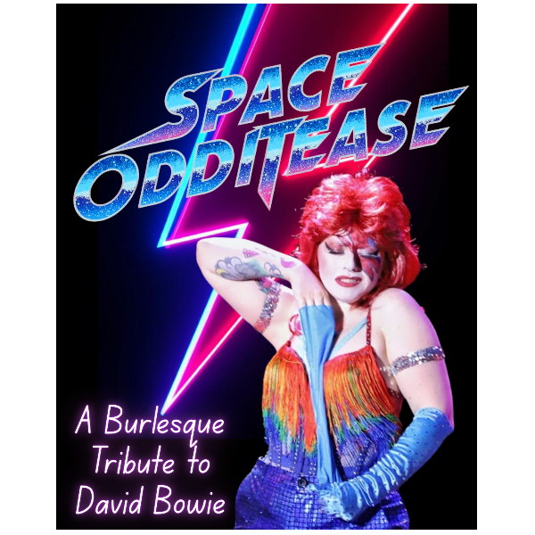 Space OddiTease: a Burlesque Tribute to David Bowie Headshot