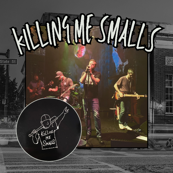 KILLING ME SMALLS Headshot