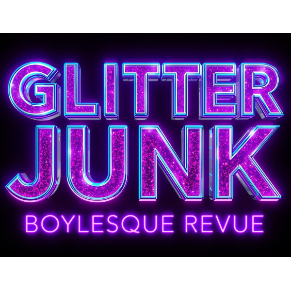 Glitter Junk: Boylesque Revue  Headshot