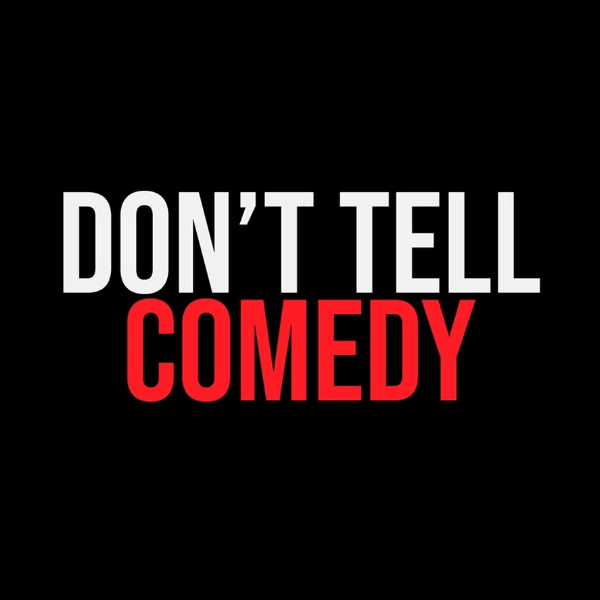 Don't Tell Comedy Headshot