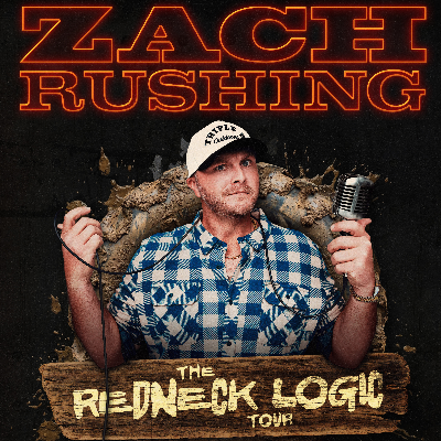 ​Zach Rushing's Redneck Logic Tour Headshot