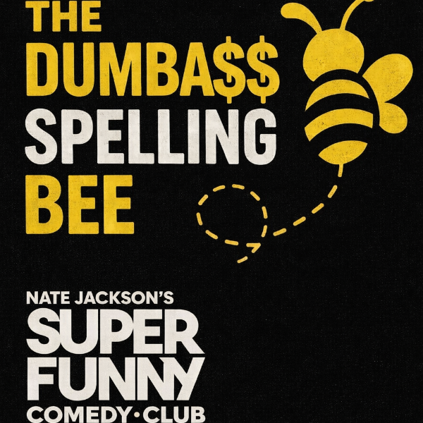 The DumbA$$ Spelling Bee Headshot