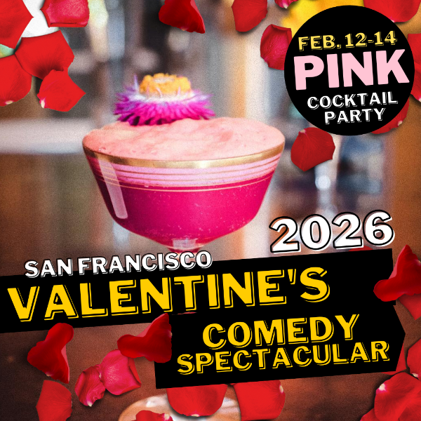Valentine's Day Comedy Show 2026 + PINK Cocktail Party Headshot