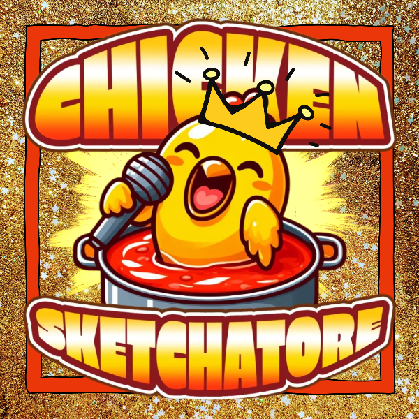 CHICKEN SKETCH- ATORE Headshot