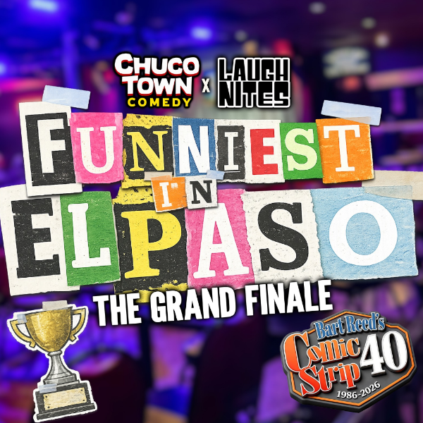 FUNNIEST IN EL PASO Headshot