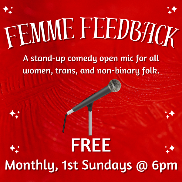 Femme Feedback Open Mic Headshot