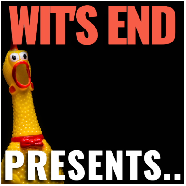 Wit's End Presents.. Headshot