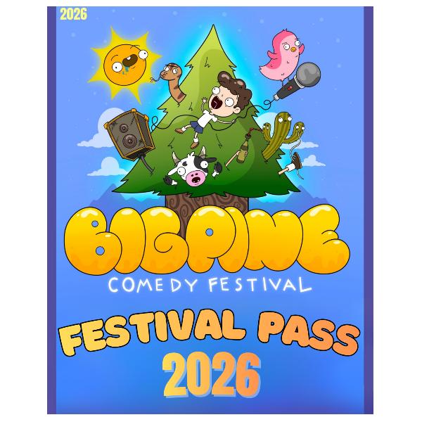 Big Pine Comedy Festival Pass Headshot