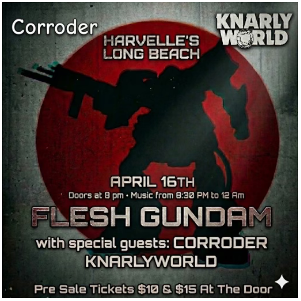 Flesh Gundam w/ Corroder and Knarlyworld Headshot