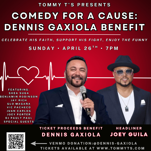 Comedy for a Cause: Dennis Gaxiola Benefit Headshot