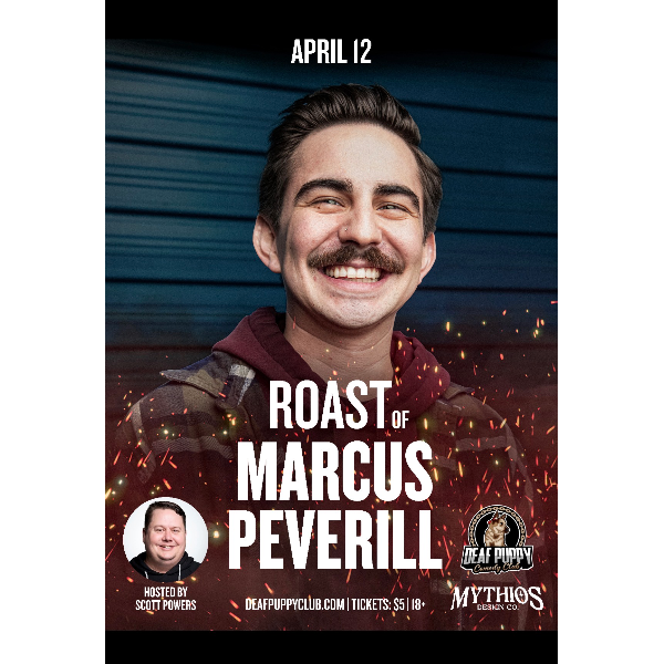 The Roast of Marcus Peverill Headliner Image