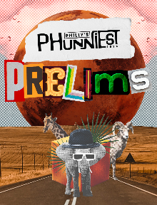 2026 Philly's Phunniest - Preliminary Round