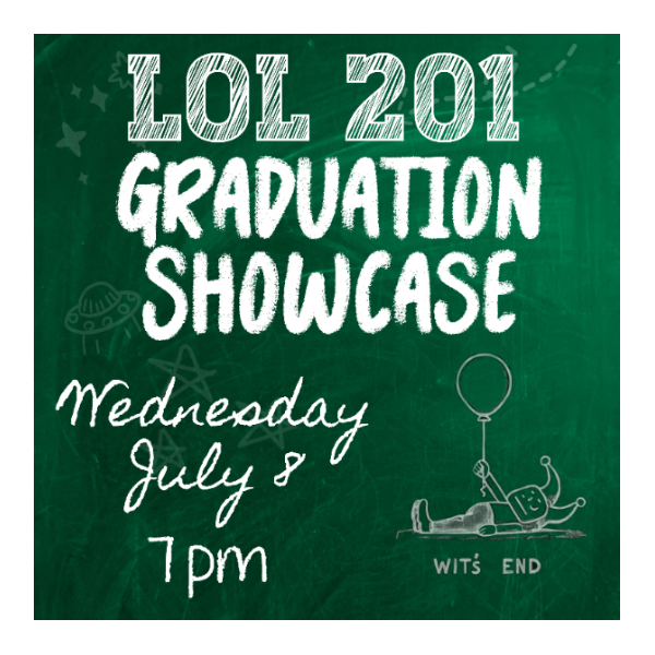 LOL 201 Graduation Showcase Headliner Image