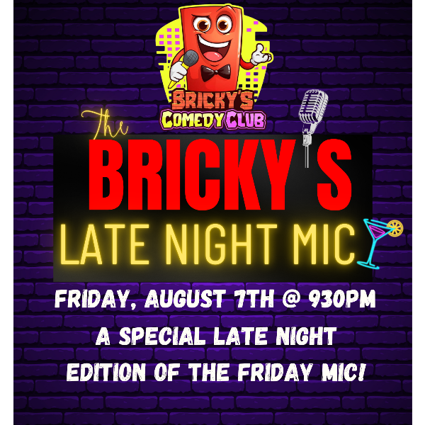 BRICKY'S FRIDAY MIC (SPECIAL LATE EDITION) Headshot