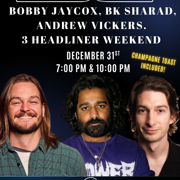 NYE with Bobby Jaycox, BK Sharad, & Andrew Vickers  Headshot