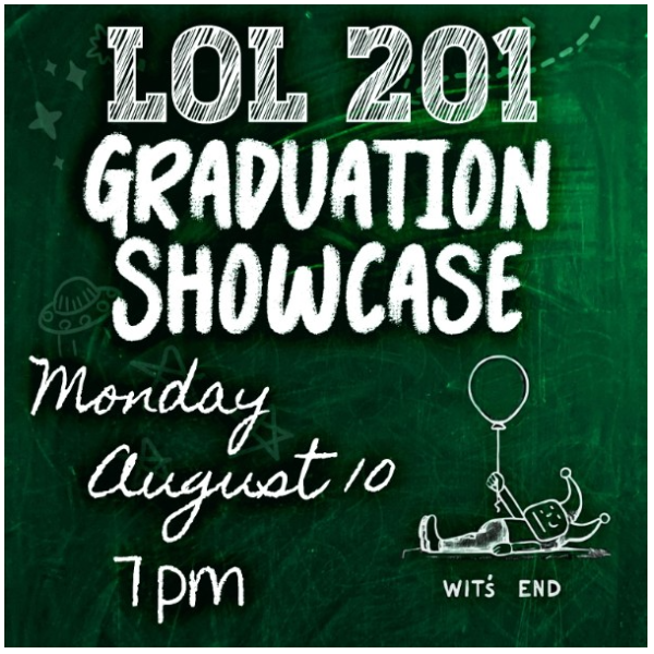 LOL 201 Graduation Showcase Headliner Image