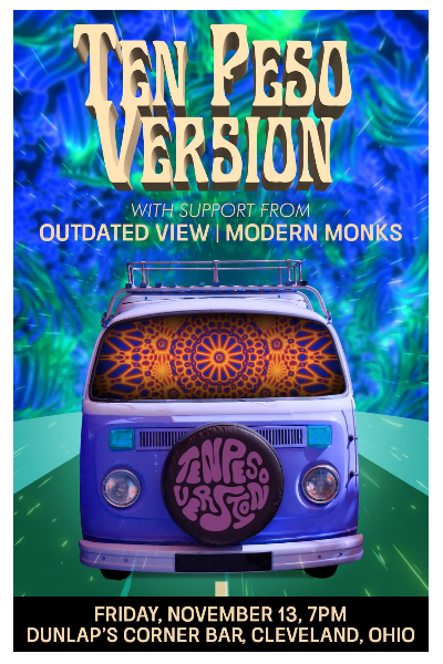 Ten Peso Version/ Outdated View/ Modern Monks  Headliner Image