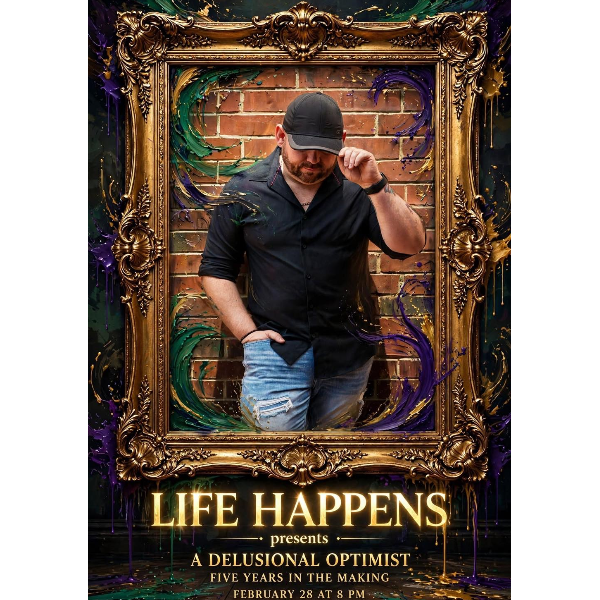 Life Happens Comedy Presents: A Delusional Optimist  Headshot